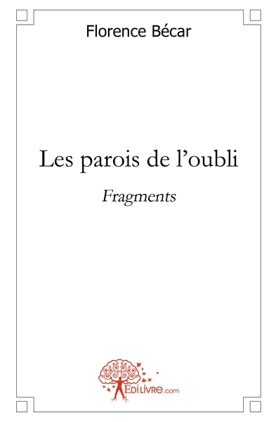 Picture of Les parois de l'oubli