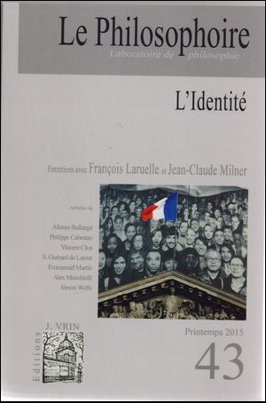 Picture of Le Philosophoire N°43 L'Identite Printemps 2015