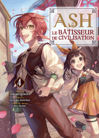 Image de Ash, le bâtisseur de civilisation T04