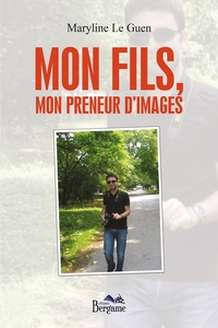 Picture of Mon fils, mon preneur d'images