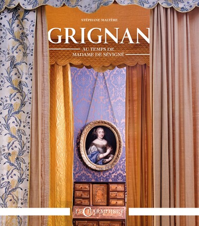 Image de GRIGNAN AU TEMPS DE MADAME DE SEVIGNE (FR-ENG)