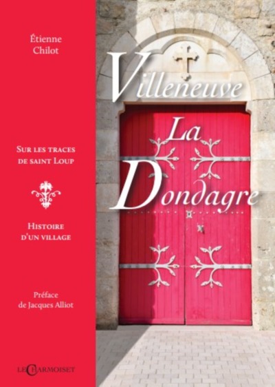 Picture of Villeneuve-la-Dondagre - sur les traces de saint Loup