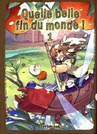 Image de Quelle belle fin du monde ! T01