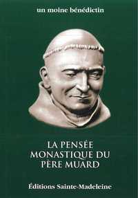 Image de La pensée monastique du Père Muard