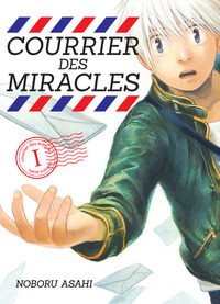 Picture of Courrier des miracles T01