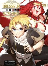 Image de Dresseur dans un autre monde T03