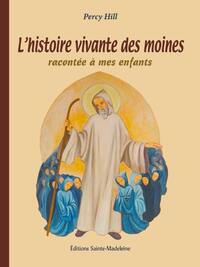 Picture of L’histoire vivante des moines racontée à mes enfants