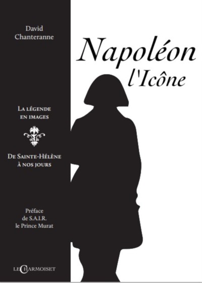 Image de Napoléon l'icône - la légende en images, de Sainte-Hélène à nos jours