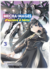 Image de Mecha-mages d'esclave à héros T03