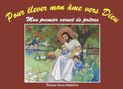 Picture of Pour élever mon âme vers Dieu