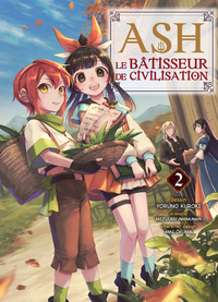 Image de Ash, le bâtisseur de civilisation T02