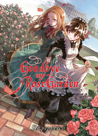 Image de Goodbye my rose garden T01