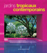 Picture of Jardins tropicaux contemporains