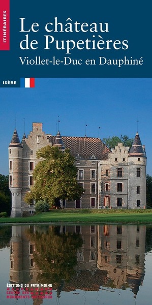 Image de Le Château de Pupetière. Viollet-le-Duc en Dauphiné