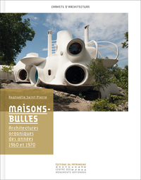 Picture of Maisons-bulles. Architectures organiques des année