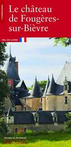 Image de Le Château de Fougères-sur-Bièvre