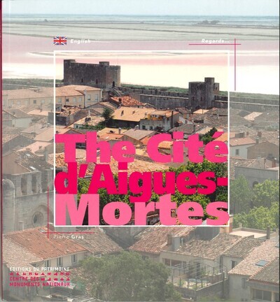 Image de La Cité Aigues-Mortes (anglais)