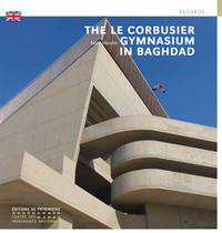 Picture of Le Gymnase de Le Corbusier à Bagdad (anglais)