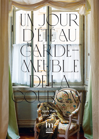 Picture of Un jour d'été au Garde-Meuble de la Couronne