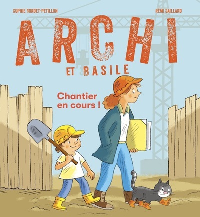 Picture of Archi et Basile - Chantier en cours !