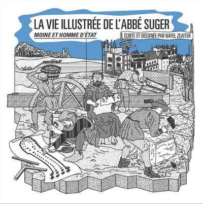 Picture of La vie illustrée de l'abbé Suger