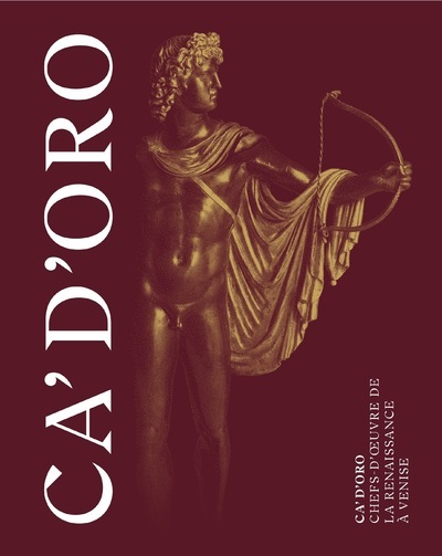 Image de Ca' d'Oro. Chefs-d'oeuvre de la Renaissance à Venise