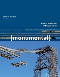 Image de Monumental 2022-2. Ponts, viaducs et infrastructures