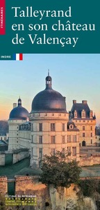 Image de Talleyrand en son château de Valençay