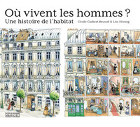 Picture of Où vivent les hommes ? Une histoire de l'habitat