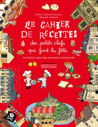 Image de Le Cahier de recettes des petits chefs qui font la fête