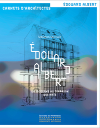 Image de Édouard Albert - Un moderne au diapason des arts
