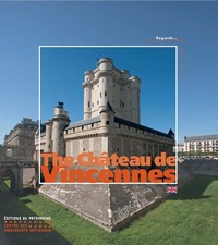 Image de Le Château de Vincennes (anglais)