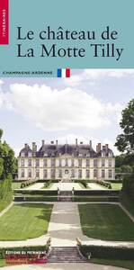 Image de Le Château de la Motte-Tilly