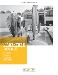 Picture of L'Aventure des VVF - Villages Vacances, Familles, 1959-1989
