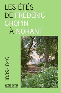 Image de Les Étés de Frédéric Chopin à Nohant - 1839-1846