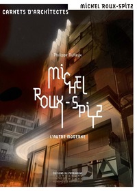Image de Michel Roux-Spitz - L'autre moderne