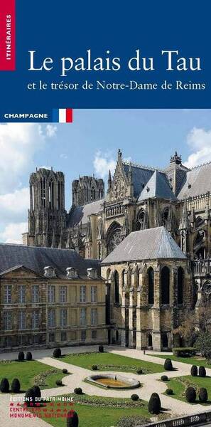 Image de Le Palais du Tau et le trésor de Notre-Dame de Reims