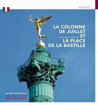 Image de La Colonne de Juillet et la place de la Bastille