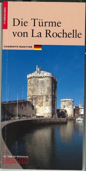 Image de Les Tours de La Rochelle (allemand)