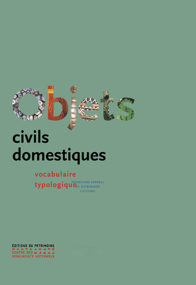 Image de Objets civils domestiques - Vocabulaire typologique - Inventaire général du patrimoine culturel