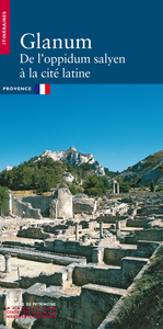 Image de Glanum de l'oppidum salyen à la cité latine