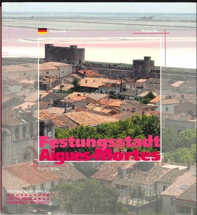 Image de La Cité d'Aigues-Mortes (allemand)