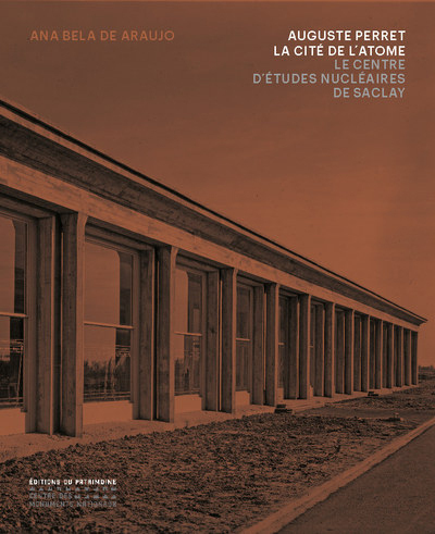 Picture of Auguste Perret La Cité de l'atome - Le Centre d'études nucléaires de Saclay