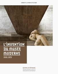 Image de L'invention du musée moderne - 1930-1970