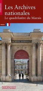 Image de Les Archives nationales - Le quadrilatère du Marais