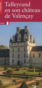 Image de Talleyrand en son château de Valençay