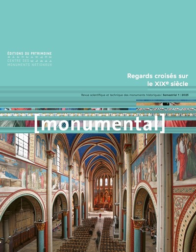 Image de Monumental 2025-1 - Regards croisés sur le XIXe siècle