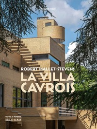 Image de Robert Mallet-Stevens. La Villa Cavrois