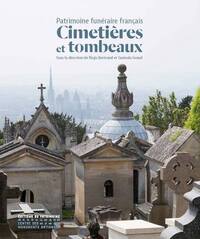 Picture of Cimetières et tombeaux : Patrimoine funéraire français