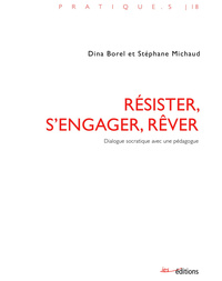 Picture of Résister, s'engager, rêver